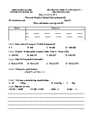 Bài kiểm tra Giữa học kỳ I môn Toán Lớp 4 - Năm học 2021-2022 - Trường Tiểu học Nà Bó (Có đáp án)